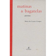 Matinas & Bagatelas