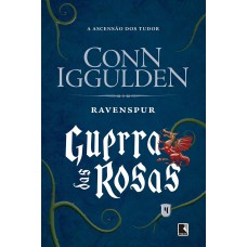 Ravenspur (Vol. 4 Guerra das Rosas)