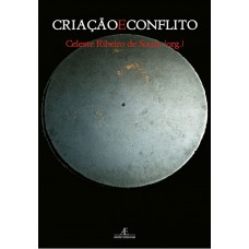 Criação e Conflito