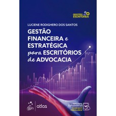 Gestão Financeira e Estratégica para Escritórios de Advocacia