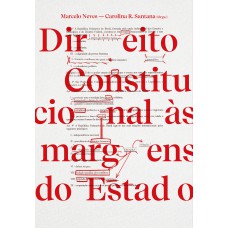 Direito Constitucional às margens do Estado