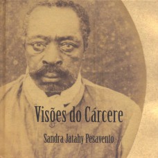 Visões do cárcere