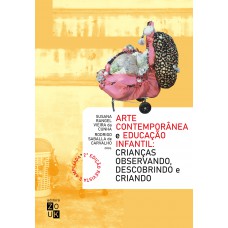 Arte contemporânea e educação infantil