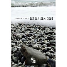 Estela sem Deus