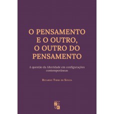 O pensamento e o outro, o outro do pensamento