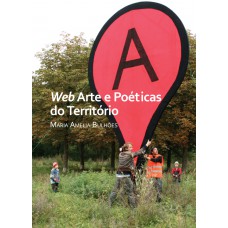 Web arte e poéticas do território