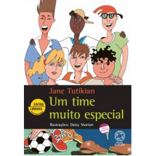 Um time muito especial