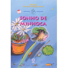 Sonho de minhoca