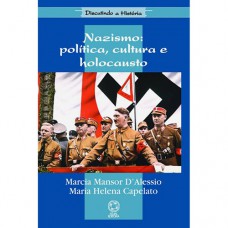 Nazismo: Política, cultura e holocausto