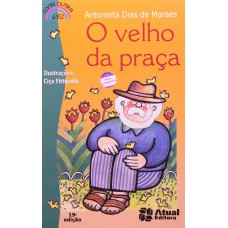 O velho da praça