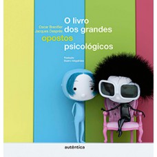 O livro dos grandes opostos psicológicos