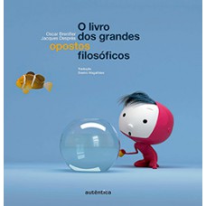 O livro dos grandes opostos filosóficos