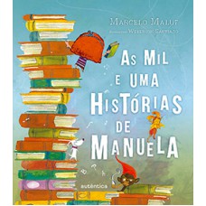 As mil e uma histórias de Manuela