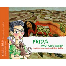 Frida ama sua terra