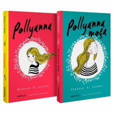 Kit Clássicos Inesquecíveis (Pollyanna) - (Texto integral - Clássicos Autêntica)