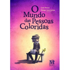 O mundo das pessoas coloridas