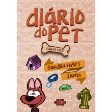 Diário do pet : Edição cães