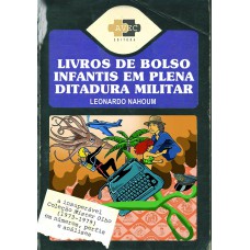 Livros de bolso infantis em plena ditadura militar