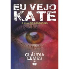 Eu vejo Kate