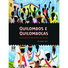 Quilombos e quilombolas