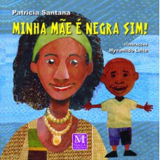 Minha mãe é negra sim!