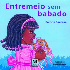 Entremeio sem babado