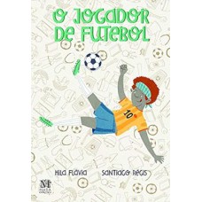 O jogador de futebol