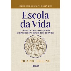 A Escola da Vida - 1ª edição 2023