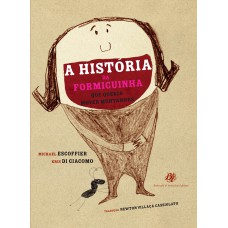 História da formiguinha...