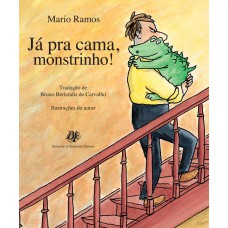 Já pra cama, monstrinho!