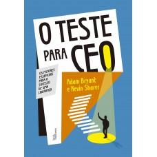 O teste para CEO