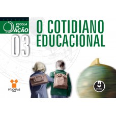 O Cotidiano Educacional