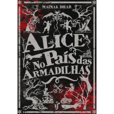 Alice no país das armadilhas