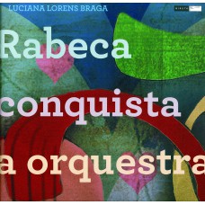 Rabeca conquista a orquestra