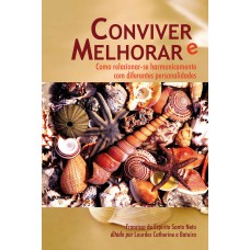 Conviver e melhorar