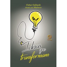 Ideias que transformam