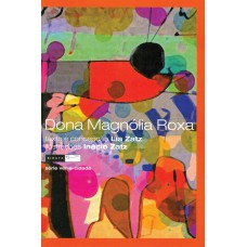 Dona Magnólia Roxa
