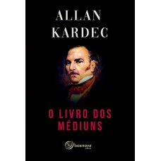 O livro dos médiuns