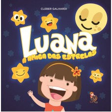 Luana, a amiga das estrelas