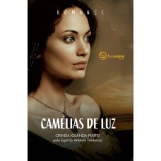 Camélias de luz - nova edição