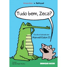 Tudo bem, Zeca?