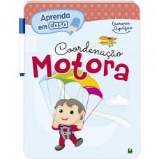 Aprenda em Casa Escreva e Apague: Coordenação Motora