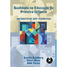 Qualidade Na Educacao Da Primeira Infancia