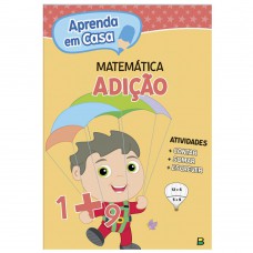 Aprenda em casa Matemática: Adição