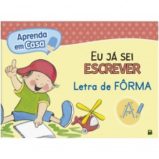 Eu já sei Escrever Letra de Fôrma