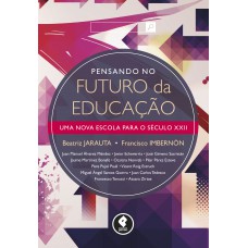 Pensando no Futuro da Educação