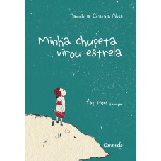 Minha chupeta virou estrela