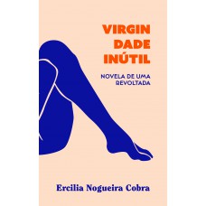 Virgindade inútil