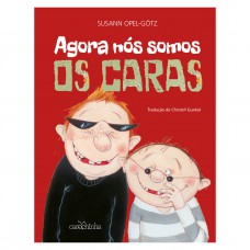 Agora nós somos os caras