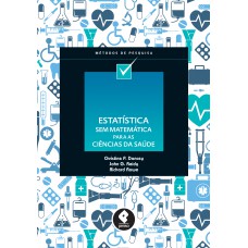 Estatística Sem Matemática para Ciências da Saúde